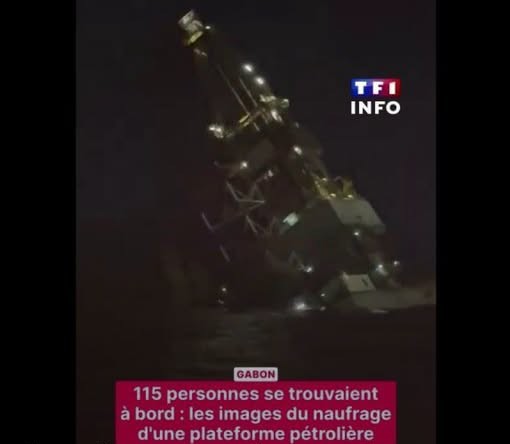 NAUFRAGE D&rsquo;UNE PLATEFORME PETROLIERE AU LARGE DANS LE SUD DU GABON : QUE S&rsquo;EST-IL PASSE ?